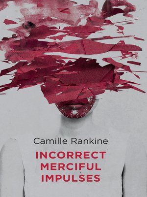 cover image of Incorrect Merciful Impulses